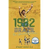 Brazil 82: The Day Football Died